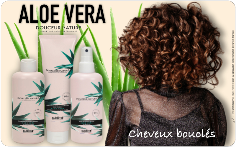 Routine de Soin Cheveux Bouclés : Aloe Vera Douceur Nature