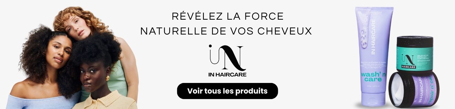 In Haircare Soins Capillaires Naturels Pour Cheveux bouclés, frisés, crépus.jpg